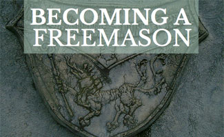 Becoming A Freemason