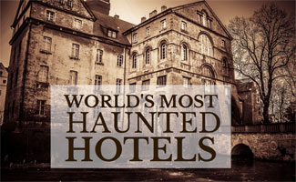 The Most Haunted Hotels in the World